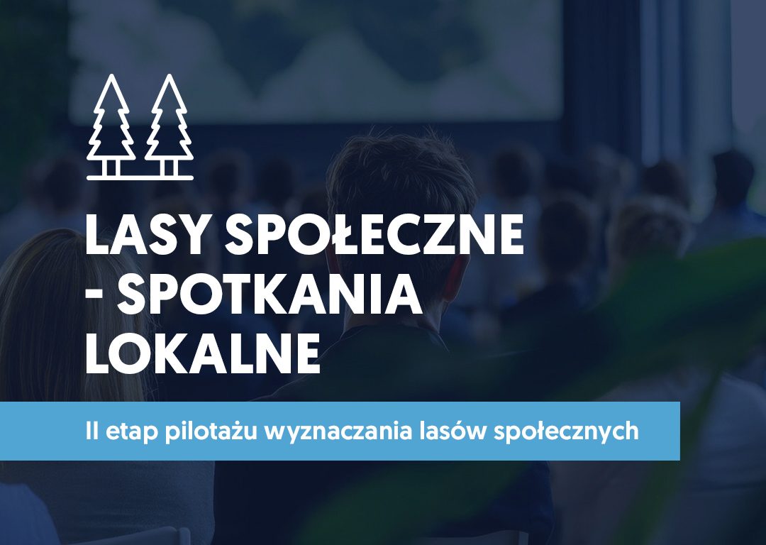 Spotkania o lasach społecznych wokół Warszawy w Piasecznie